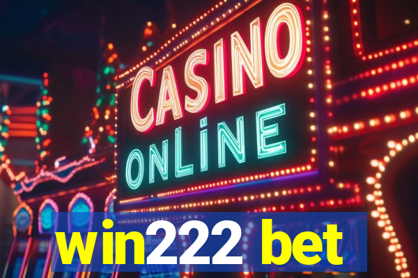 win222 bet